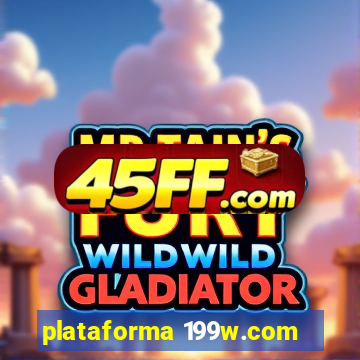 plataforma 199w.com
